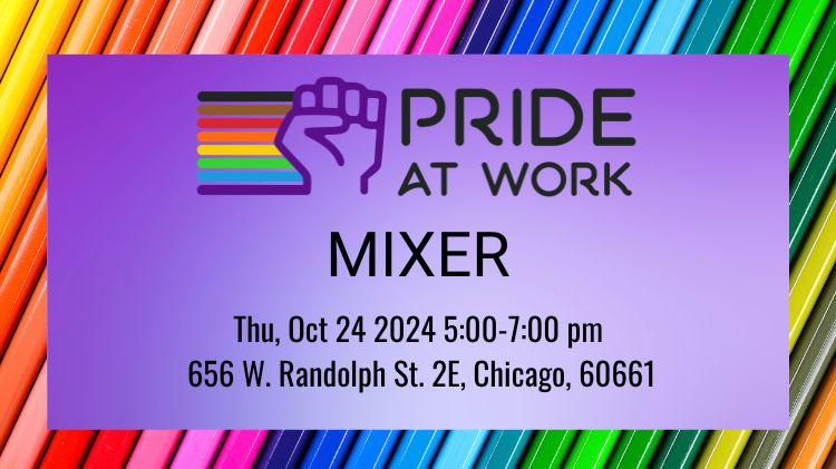 You Are Invited: Pride At Work Mixer